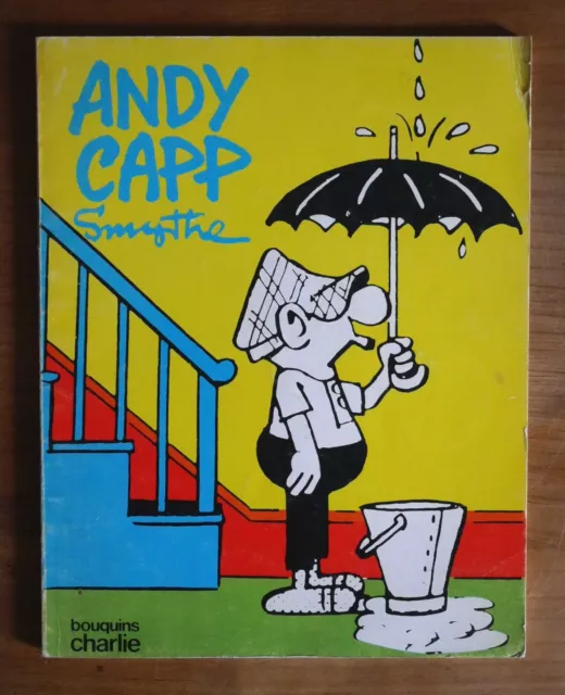 ANDY CAPP - Smythe - Bouquins Charlie - EO