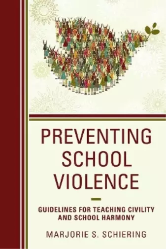 Marjorie S. Schiering Preventing School Violence (Poche)