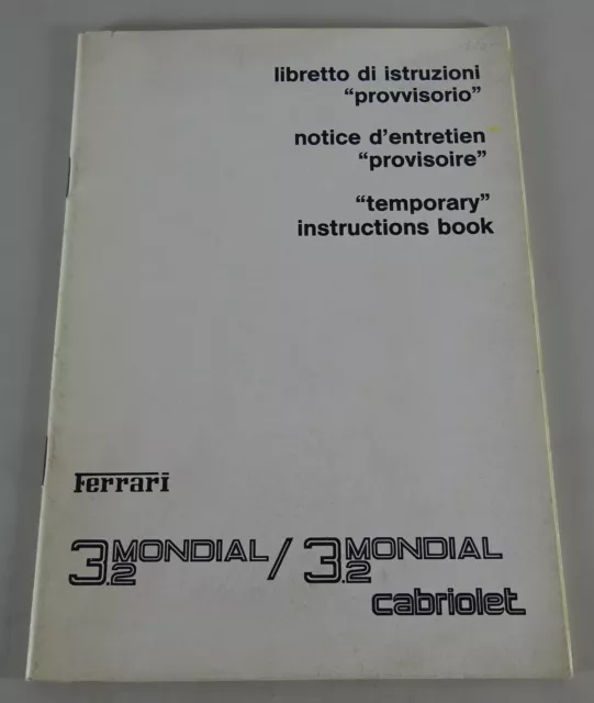 Short operating Manual Ferrari 3.2 Mondial / 3.2 Mondial Cabriolet Stand 1985