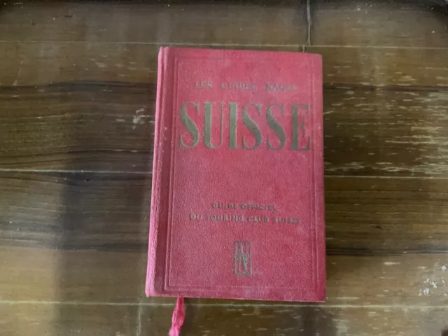 Guide Officiel Suisse Touring Club Guides Nagel Cartes  1958