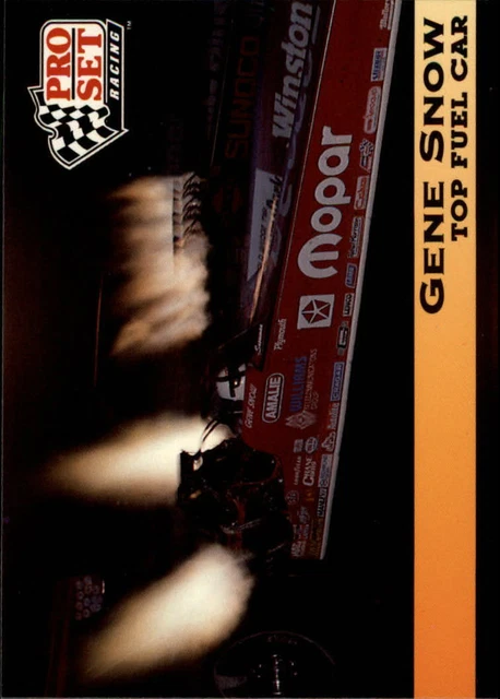 1992 Pro Set NHRA #107 Gene Snow's Car