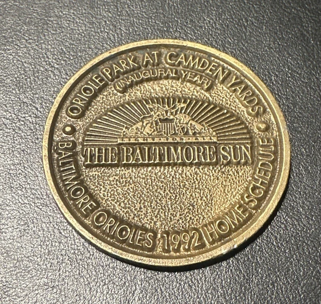 BALTIMORE ORIOLES 1992 Home Schedule Camden Yards Inaugural Year Coin