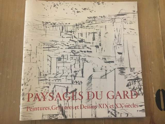PAYSAGES DU GARD catalogue exposition musée Beaux Arts de Nîmes 14Mai