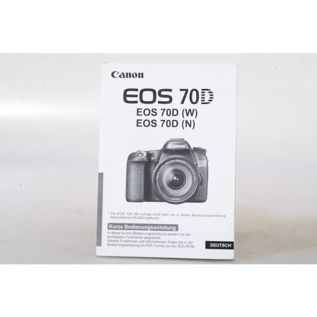 Canon EOS 70D Kurze Bedienungsanleitung / Gebrauchsanweisung / Deutsch