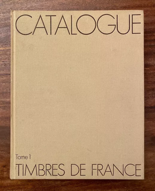 Catalogue des Timbres de France - Editions Yvert & Tellier 1975