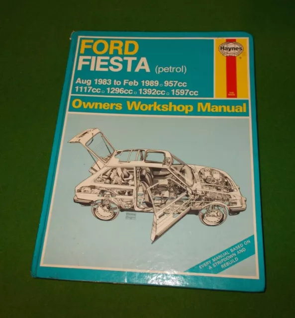 Haynes Workshop Manual FORD FIESTA Mk2 1983 to 1989 petrol engine models