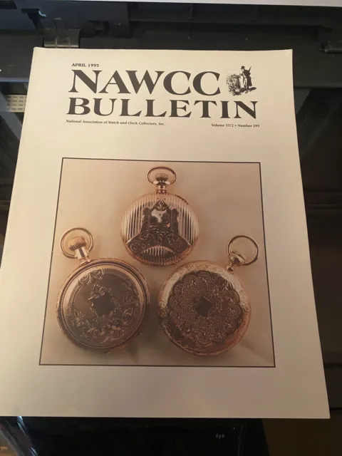 NAWCC Bulletin April 1995 National Association of Watch & Clock Collectors NEW