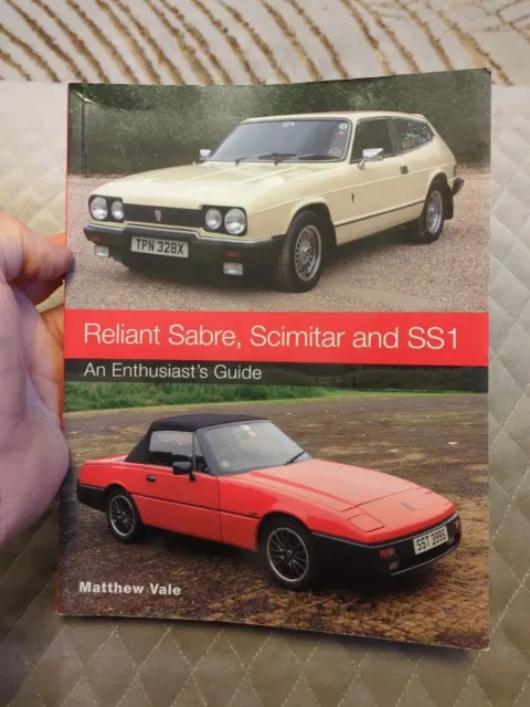 Reliant Sabre, Scimitar and SS1 Enthusiast's Guide