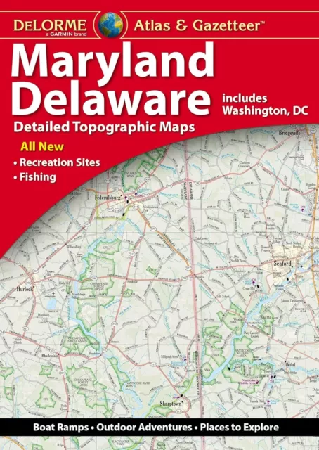 Maryland & Delaware State Atlas & Gazetteer, by DeLorme - 2022, 6th Edition