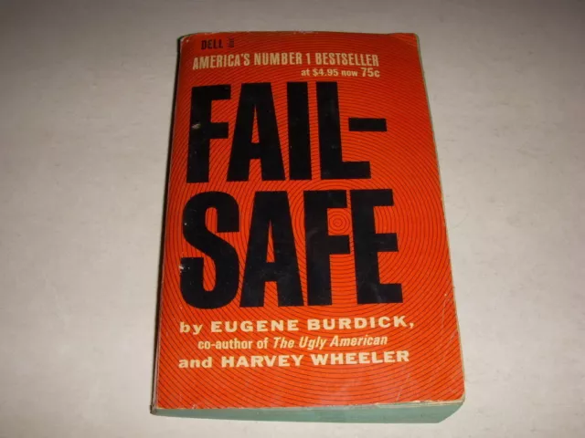 FAIL-SAFE par EUGENE BURDICK & HARVEY WHEELER, DELL #2459, 1ER, 1963, VINTAGE PB !