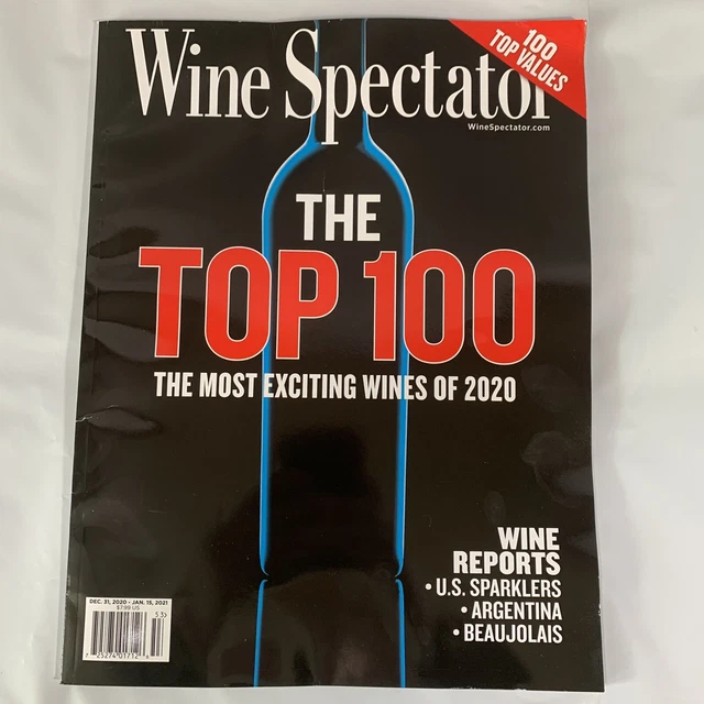 WINE SPECTATOR MAGAZINE December 31 2020 The Top 100 Most Exciting Of