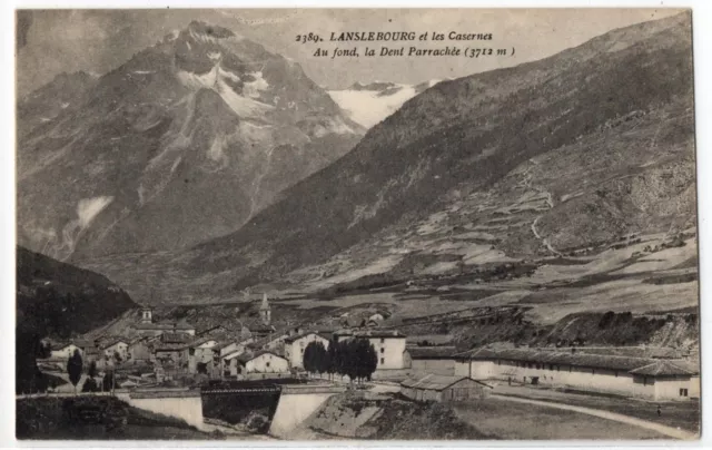 CPA 73 - LANSLEBOURG (Savoie) - 2389. Lanslebourg et les Casernes