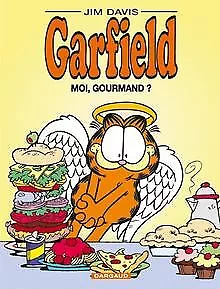 Garfield, Tome 46 : Moi, gourmand ? von Jim Davis | Buch | Zustand gut