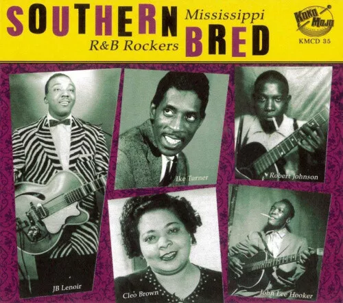 Southern Bred: Mississippi R & b Rockers 2 by Various