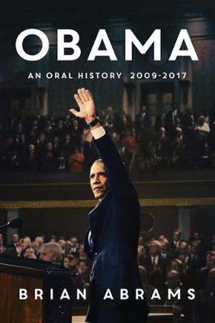 Obama: An Oral History by Brian Abrams (English) Paperback Book