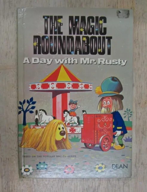 The Magic Roundabout - A Day With Mr. Rusty - H/B - 1970 - Dean - £3.25 Uk Post