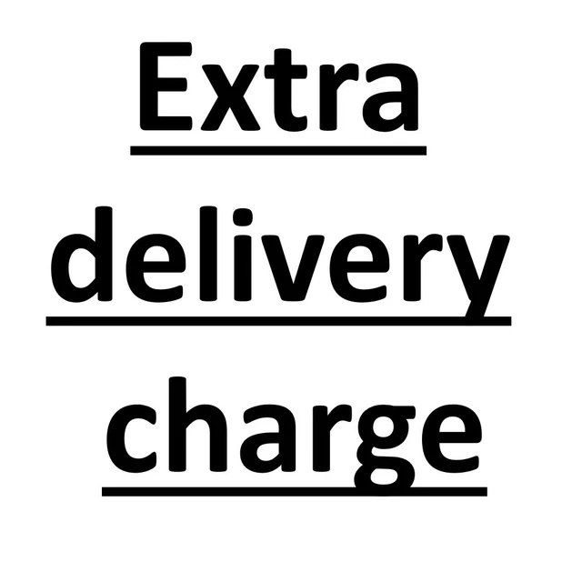 extra delivery charge listing