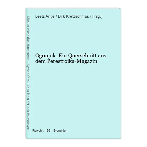 Leetz OGONJOK. EIN QUERSCHNITT aus dem Perestroika-Magazin Leetz Antje / Dirk ...
