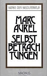 Selbstbetrachtungen von Marc Aurel | Buch | Zustand gut