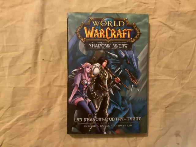 Manga - WORLD OF WARCRAFT - SHADOW WING - 1 - DRAGONS D'OUTRE-TERRE - SOLEIL