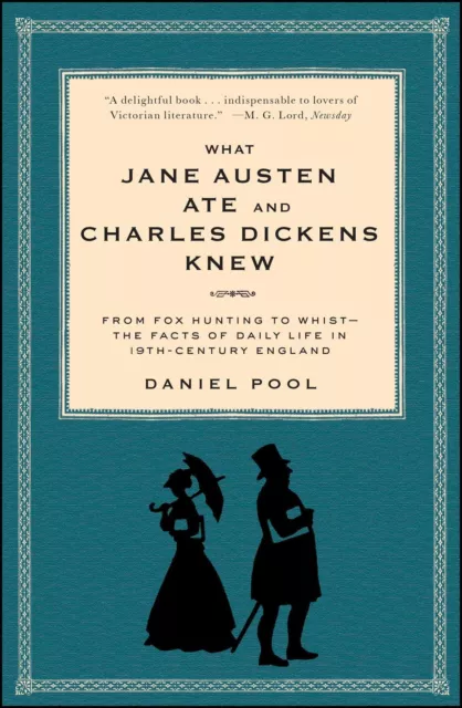 Daniel Pool | What Jane Austen Ate and Charles Dickens Knew | Taschenbuch (1994)