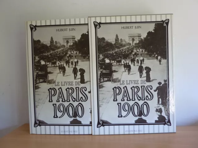 LE LIVRE DE PARIS 1900 * H. JUIN * Éd. 1900/Belfond