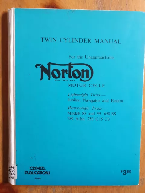 Norton Twin Cylinder Manual -Lightweight/Heavyweight Twins Clymer Publications