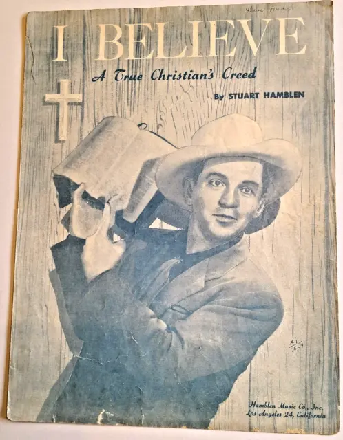 Sheet Music, Christian Creed " I Believe " by Stuart Hamblen, 1950