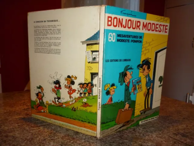 BONJOUR MODESTE - 60 MESAVENTURES DE MODESTE ET POMPON -  LOMBARD 1973 Franquin