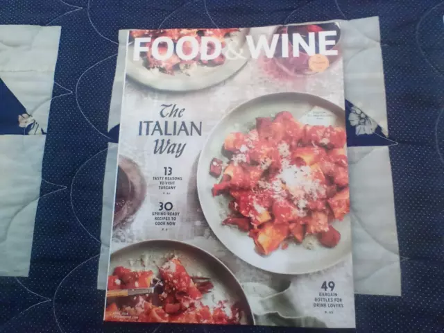 FOOD & WINE MAGAZINE - APRIL 2024 -THE ITALIAN WAY - BRAND NEW Bargain Bottles