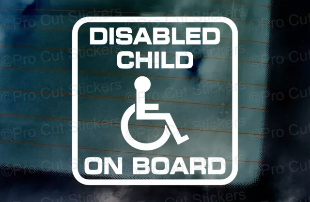 Disabled Child On Board Car Window Bumper Sticker Decal Disability Blue Badge