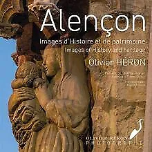 Alençon, images d'Histoire et de patrimoine de Heron,... | Livre | état très bon