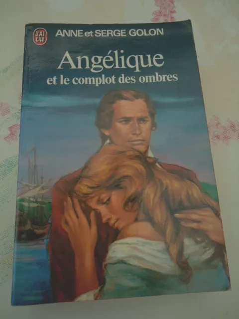 Anne Et Serge Golon - Angelique Et Le Complot Des Ombres -  J'ai Lu 685