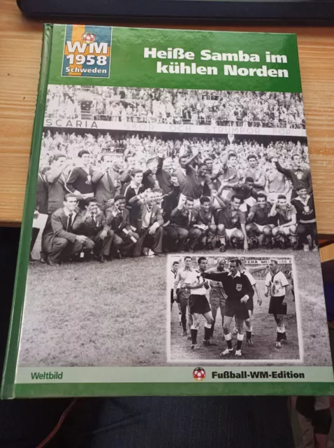 FUSSBALLWMEDITION WM1958 SchwedenHeiße Samba im kühlen Norden EUR