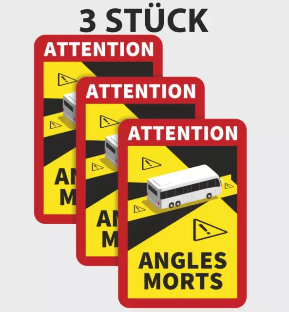 3 Stück Angles Morts Aufkleber Toter Winkel  BlindSpot  Bus  Wohnmobil  Pflicht!