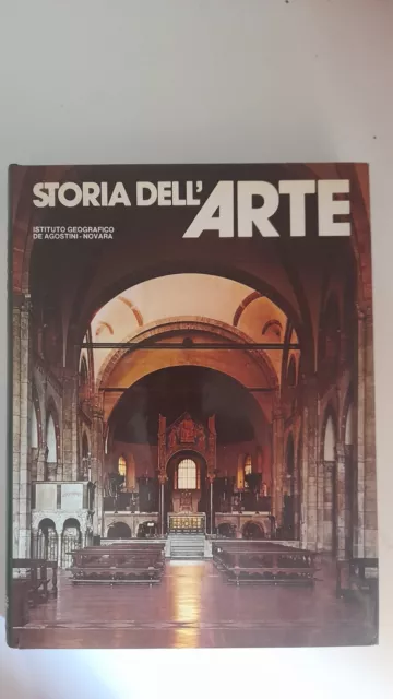 Storia Dell’arte - Volume 3 - Istituto Geografico De Agostini - 1976