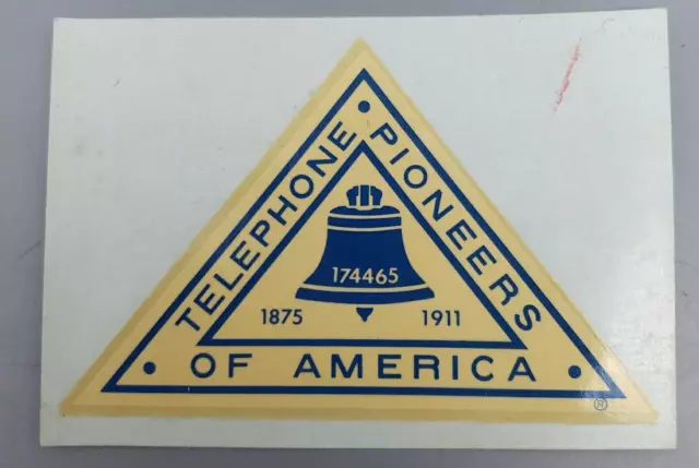 VINTAGE DATED 1969 UNUSED STICKER: Telephone Pioneers of America DECAL TRIANGLE