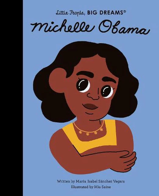 Michelle Obama by Maria Isabel Sanchez Vegara Hardcover Book