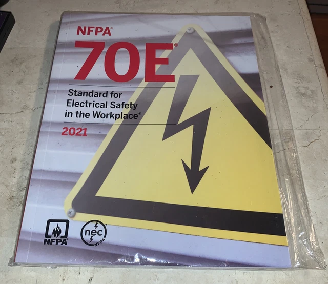 NFPA 70E STANDARD For Electrical Safety In The Workplace 2021 Edition 