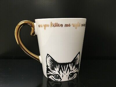 Tri Coastal Design "ARE YOU KITTEN ME RIGHT MEOW?" Coffee Mug Tea Cup Cat Lovers