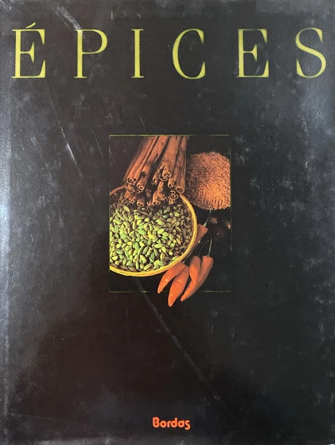 Livre 'La Route Des Épices' - Éditions Bordas 1987, Illustré, Relié