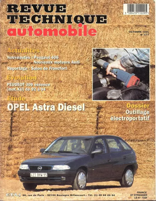 RTA revue technique N°577  OPEL astra DIESEL  10-1995