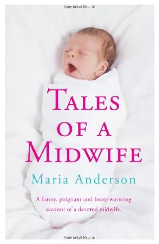 Tales of a Midwife By Maria Anderson