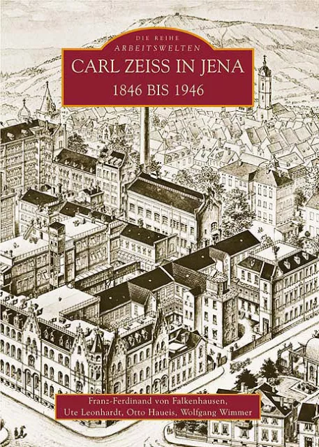 Carl Zeiss Jena Thüringen 1946-1946 Stadt Geschichte Bildband Buch Fotos Bilder