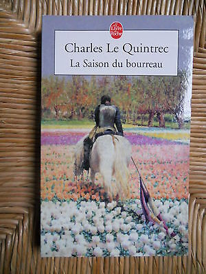 Livre : La saison du bourreau - Charles Le Quintrec