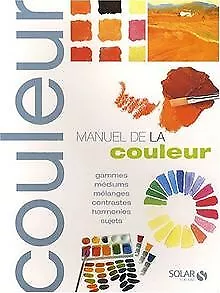Manuel de la couleur von Meyer, Olivier | Buch | Zustand sehr gut