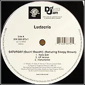 Ludacris - Saturday (Oooh! Ooooh!) / She Said (12", Promo)