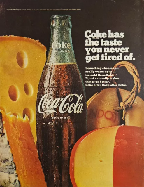 1968 Coca Cola Print Ad “The Taste You Never Get Tired Of" 10.25x13.5" Cheese