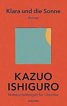 Klara und die Sonne: Roman von Ishiguro, Kazuo | Buch | Zustand gut