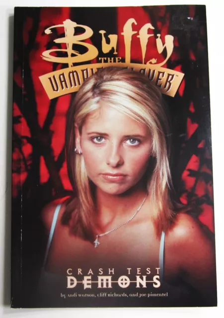 Buffy The Vampire Slayer: Crash Test Demons 2000 TPB Graphic Novel VF+ 1st Print